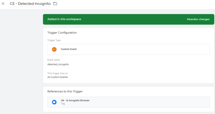 Google Tag Manager Detected Incognito Custom Trigger