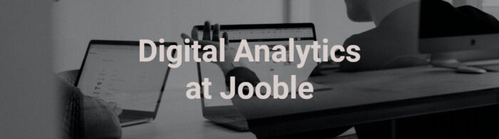 Digital Analytics at Jooble